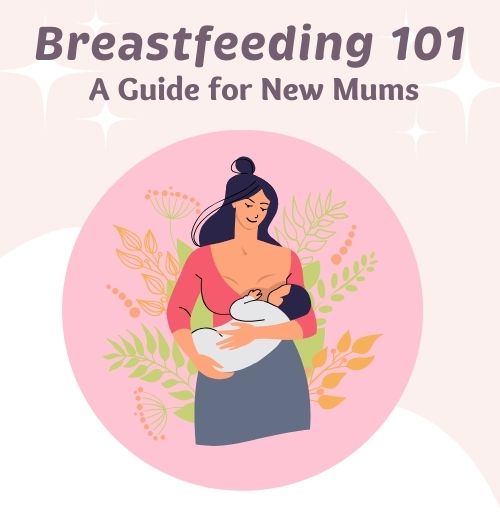 Breastfeeding 101