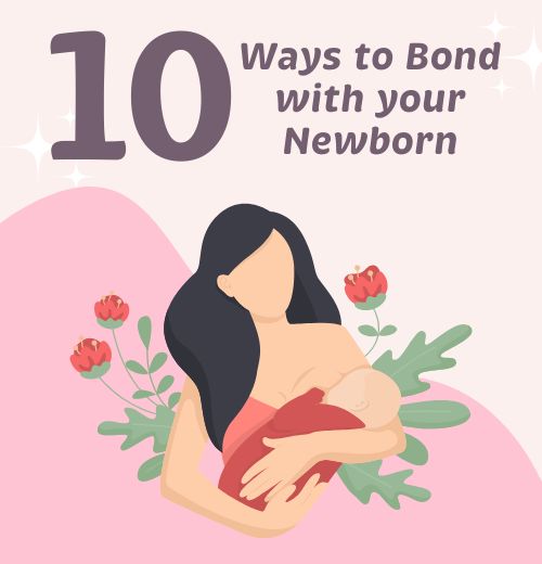 Our Top 10 Tips for Bonding With Your Newborn
