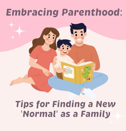 Tips for Finding a New 'Normal' as a Family
