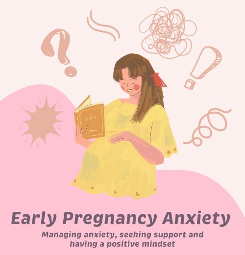 Early Pregnancy Anxiety: Navigating Common Concerns and Embracing Positivity