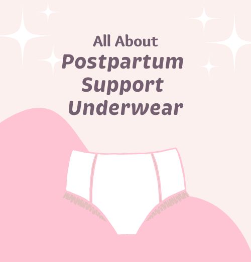 All about Partum Panties